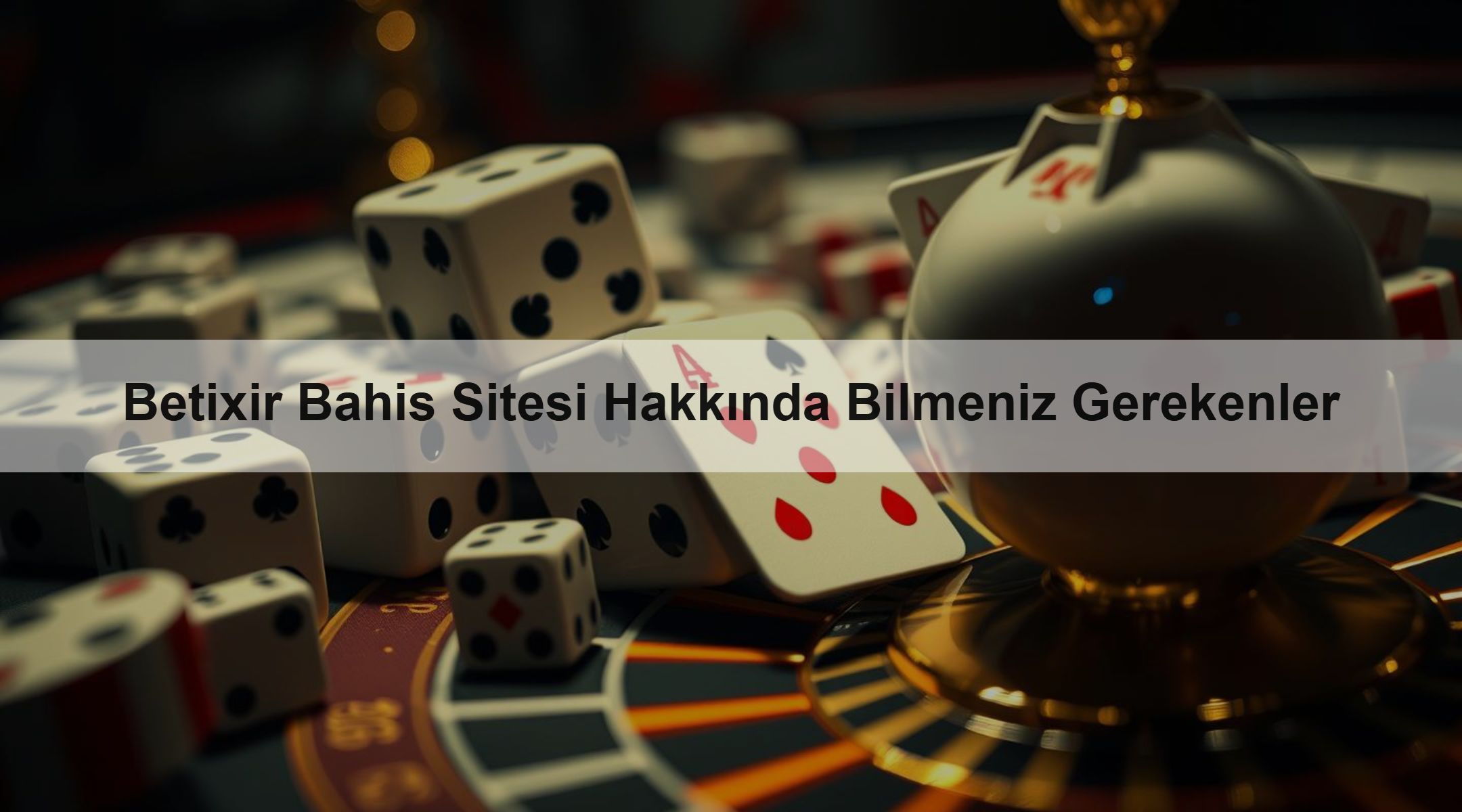 Betixir Bahis Sitesi Hakkında Bilmeniz Gerekenler 1 Betixir Bahis Sitesi Hakkında Bilmeniz Gerekenler